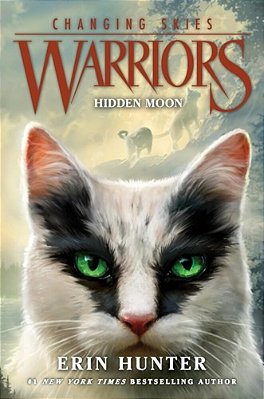 Warriors: Changing Skies #2: Hidden Moon-..
