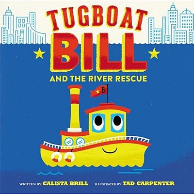 Tugboat Bill And The River Rescue-..