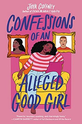 Confessions Of An Alleged Good Girl-..