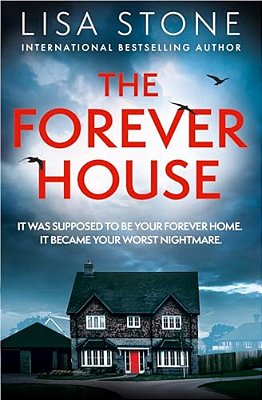 The Forever House-..