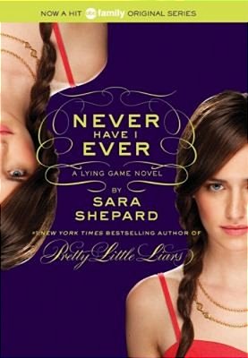The Lying Game #2: Never Have I Ever-..