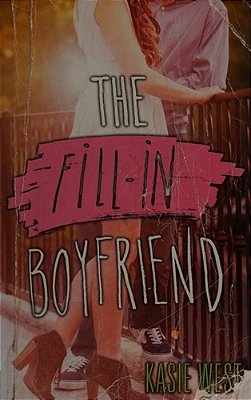 The Fill-In Boyfriend-..