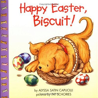 Happy Easter, Biscuit!: A Lift-The-flap Book: An Easter And Springtime Book For Kids-..