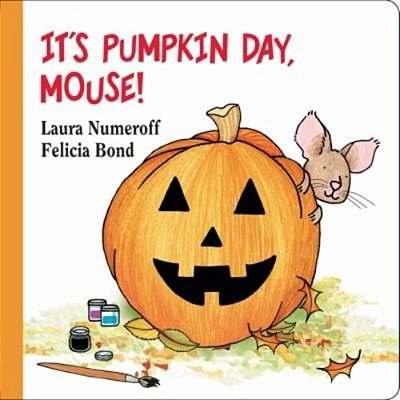 It's Pumpkin Day, Mouse!-..