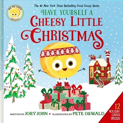 The Big Cheese Presents: Have Yourself A Cheesy Little Christmas-..