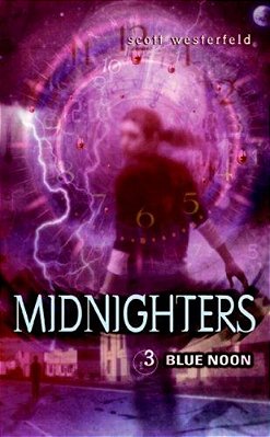 Midnighters #3: Blue Noon-..