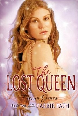 The Faerie Path #2: The Lost Queen: Book Two Of The Faerie Path-..
