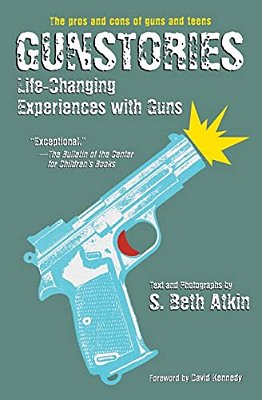 Gunstories: Life-Changing Experiences With Guns-..