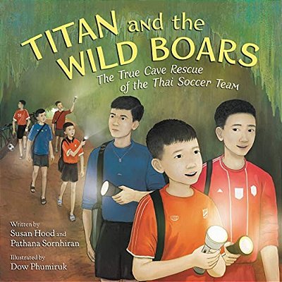 Titan And The Wild Boars: The True Cave Rescue Of The Thai Soccer Team-..