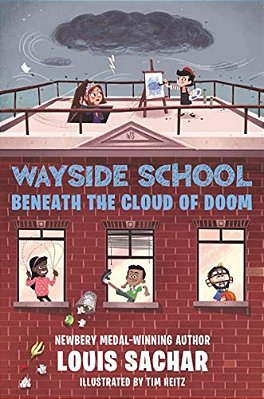 Wayside School Beneath The Cloud Of Doom-..