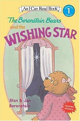 The Berenstain Bears And The Wishing Star [With Stickers]-..