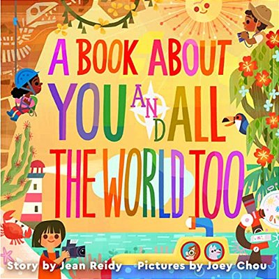A Book About You And All The World Too-..