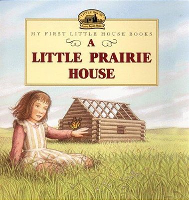 A Little Prairie House-..