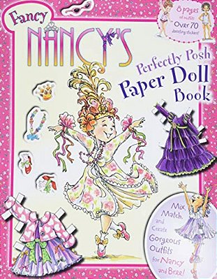 Fancy Nancy's Perfectly Posh Paper Doll Book-..