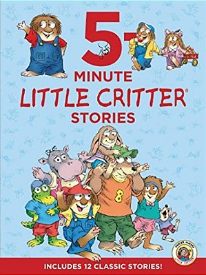 Little Critter: 5-Minute Little Critter Stories: 12 Stories In 1 Book-..