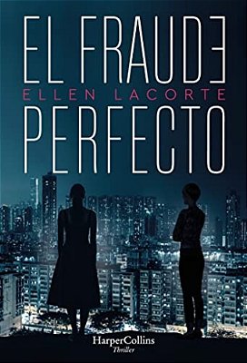 El Fraude Perfecto (The Perfect Fraud - Spanish Edition)-..