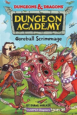 Dungeons & Dragons: Goreball Scrimmage-..
