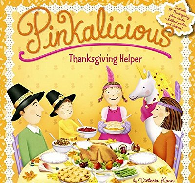 Pinkalicious: Thanksgiving Helper-..
