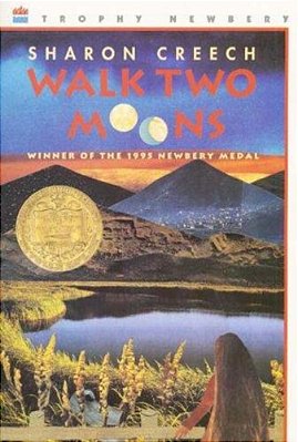 Walk Two Moons: A Newbery Award Winner-..