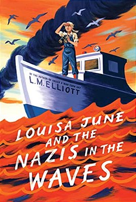 Louisa June And The Nazis In The Waves-..
