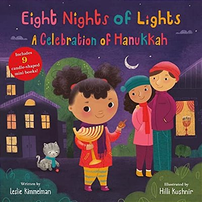 Eight Nights Of Lights: A Celebration Of Hanukkah-..