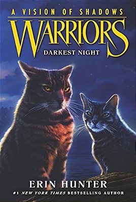 Warriors: A Vision Of Shadows: Darkest Night-..