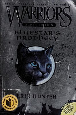 Warriors Super Edition: Bluestar's Prophecy-..