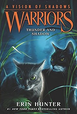 Warriors: A Vision Of Shadows #2: Thunder And Shadow-..