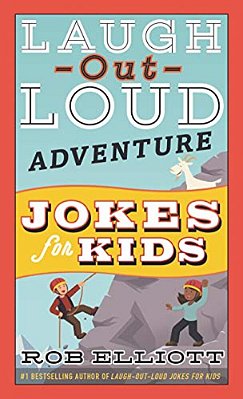 Laugh-Out-loud Adventure Jokes For Kids-..