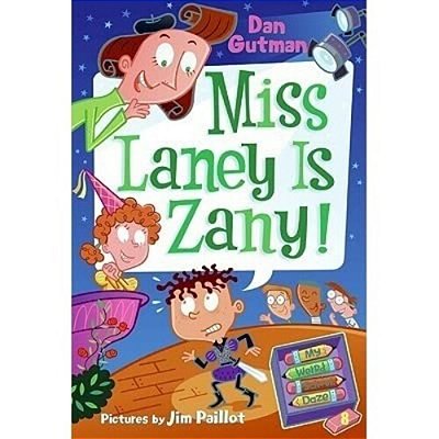 My Weird School Daze #8: Miss Laney Is Zany!-..