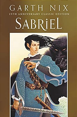 Sabriel 25Th Anniversary Classic Edition-..