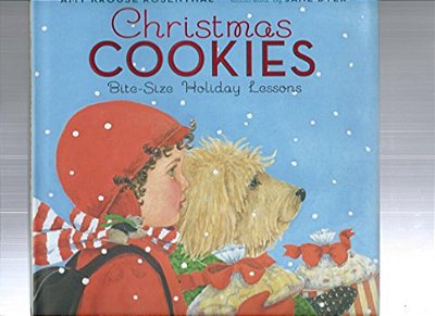 Christmas Cookies: Bite-Size Holiday Lessons: A Christmas Holiday Book For Kids-..
