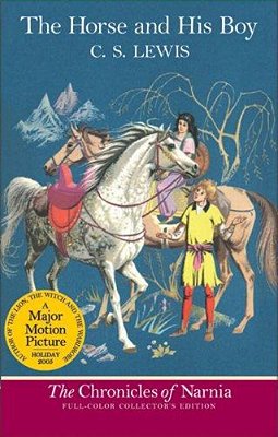 The Horse And His Boy: Full-Color Collector's Edition (Rpkg)-..