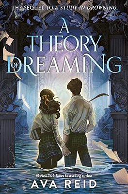 A Theory Of Dreaming: Sequel To A Study In Drowning-..