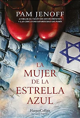 La Mujer De La Estrella Azul (The Woman With The Blue Star - Spanish Edition)-..