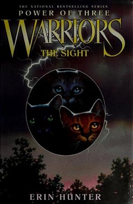 Warriors: Power Of Three #1: The Sight-..