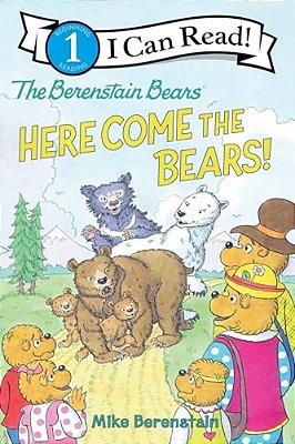 The Berenstain Bears: Here Come The Bears!-..