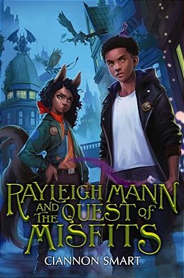 Rayleigh Mann And The Quest Of Misfits-..