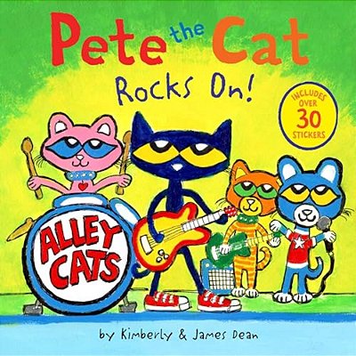 Pete The Cat Rocks On!: Includes Over 30 Stickers!-..