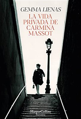 La Vida Privada De Carmina Massot (The Private Life Of Carmina Massot - Spanish-..