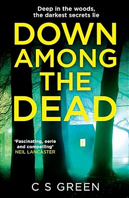Down Among The Dead: A Rose Gifford Book-..