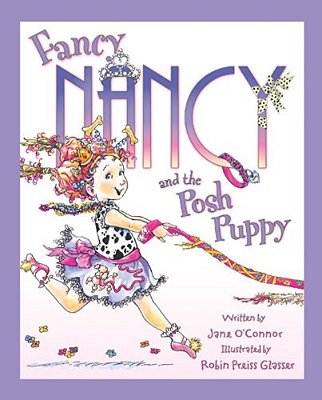 Fancy Nancy And The Posh Puppy-..