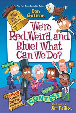 We'Re Red, Weird, And Blue! What Can We Do?-..
