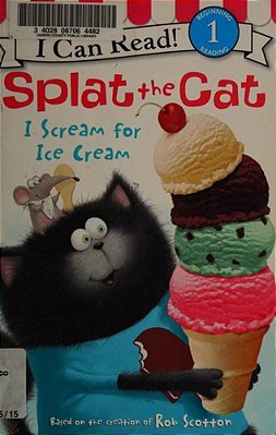Splat The Cat: I Scream For Ice Cream-..