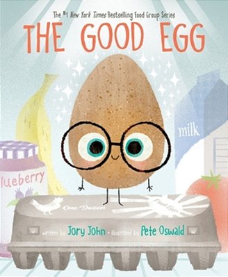 The Good Egg: An Easter And Springtime Book For Kids-..