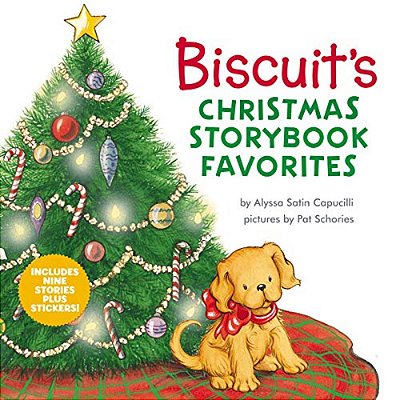 Biscuit's Christmas Storybook Favorites: 9 Christmas Holiday Stories In 1 Book Plus Stickers For Dog Lovers-..
