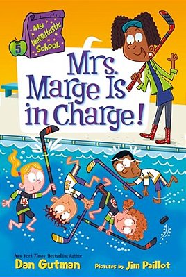 My Weirdtastic School #5: Mrs. Marge Is In Charge!-..