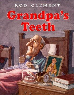 Grandpa's Teeth-..