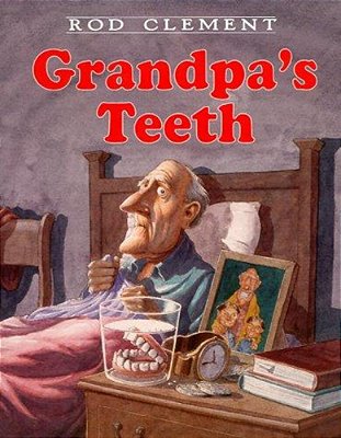 Grandpa's Teeth-..