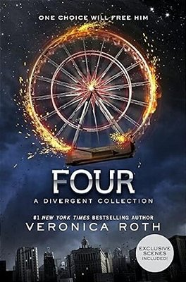 Four: A Divergent Collection-..